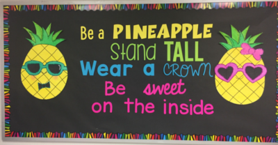 Be a pineapple bulletin board 