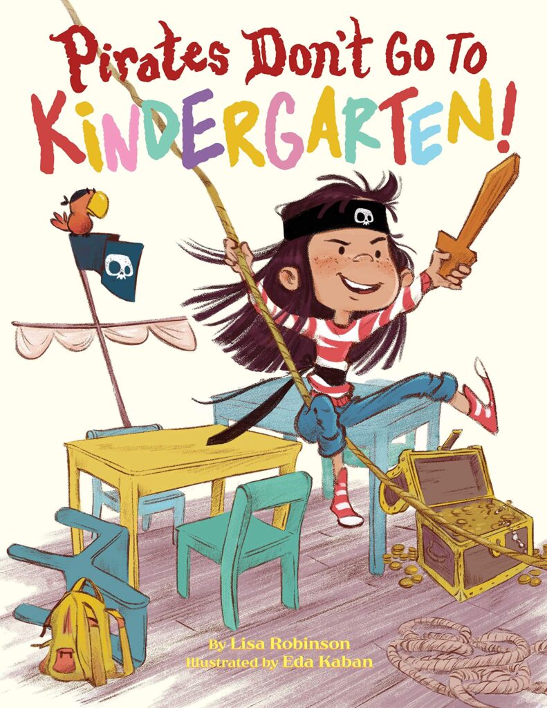Children's book Pirates Don't Go to Kindergarten- back-to-school books 
