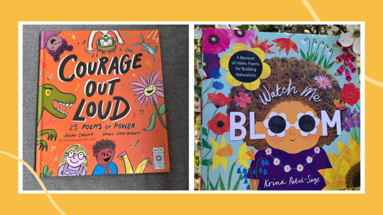 Poetry books for kids including Courage Out Loud and Watch Me Bloom.