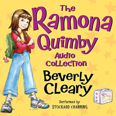 Book cover, The Ramona Quimby Collection written by Beverly Cleary and narrated by Stockard Channing, as an example of best audiobooks for kids