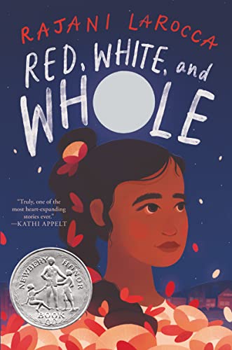 Red White and Whole by Rajani LaRocca- AAPI books