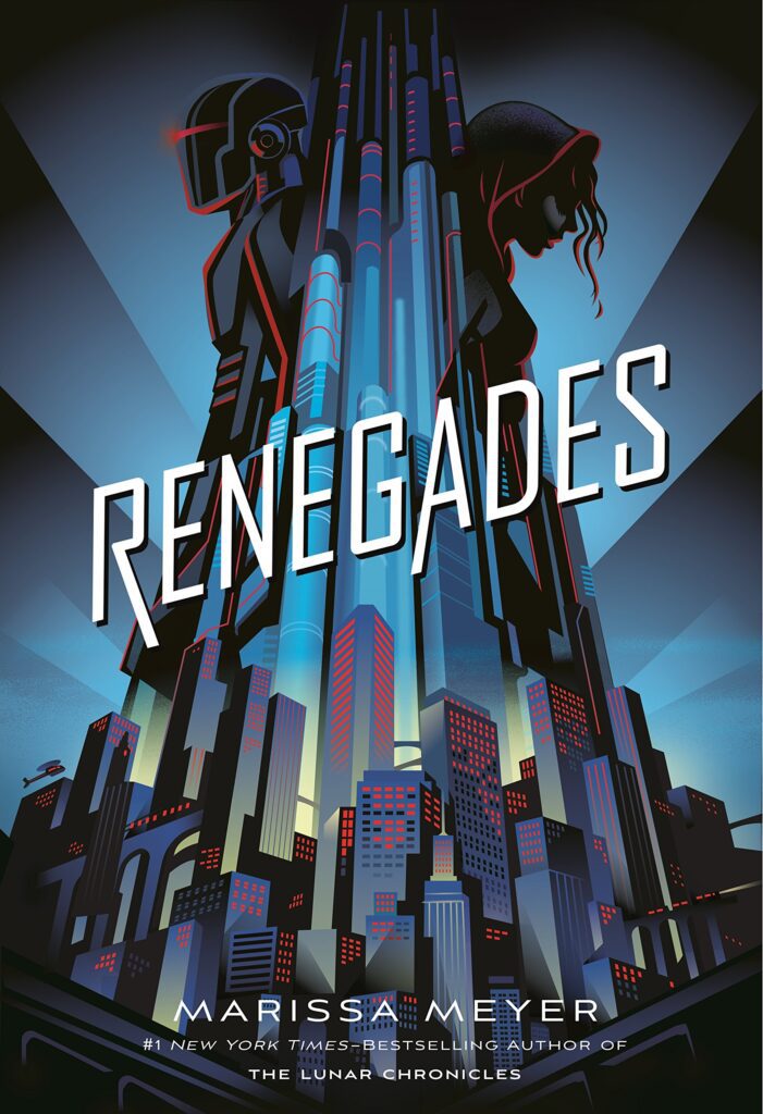 Book cover of "Renegades"- science fiction books for teens