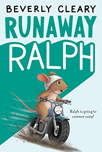 Beverly Cleary Books: Runaway Ralph