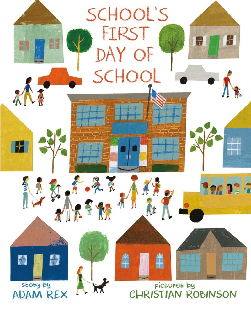 School's First Day of School as an example of first day of school books