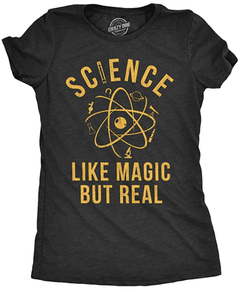 science-like-magic-but-real-tshirt Science, like magic but real tshirt