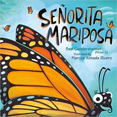 Book cover for Senorita Mariposa as an example of bilingual books for kids
