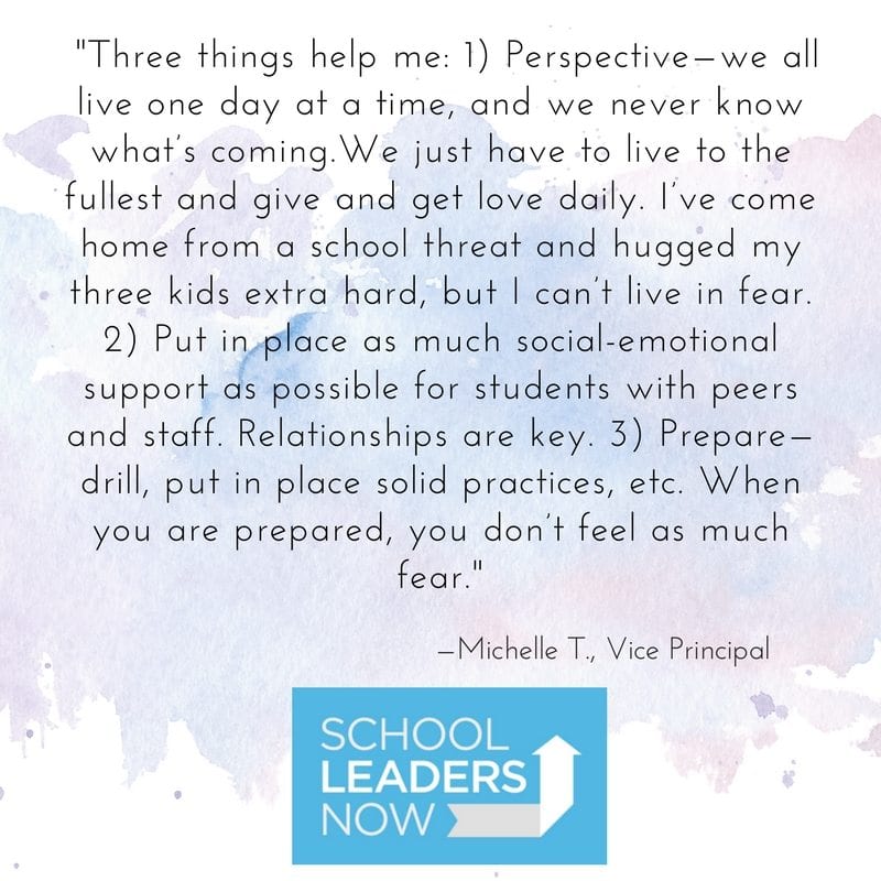 Principals Share How They Cope with School Safety Fears