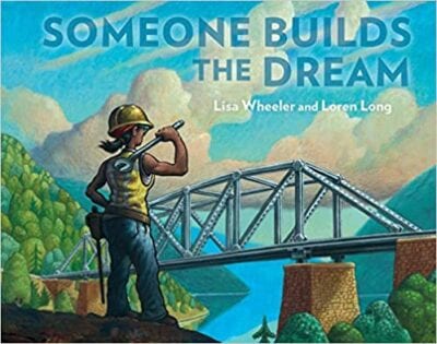 Book cover for Someone Builds the Dream as an example of books about teamwork for kids