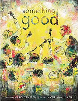 Book cover for Something Good as an example of second grade books