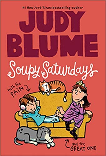 Book cover of Soupy Saturdays by Judy Blume