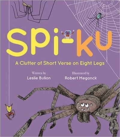 Book cover for Spi-Ku: A Clutter of Short Verse on Eight Legs, as an example of poetry books for kids