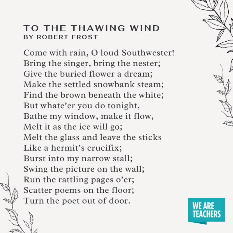 To the Thawing Wind by Robert Frost -- Spring Poems for Kids