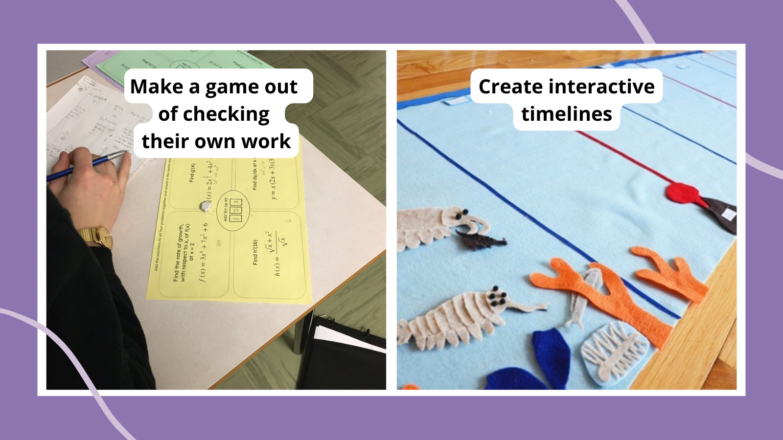 Examples of student engagement strategies, such as making a game out of checking math work and creating interactive timelines.
