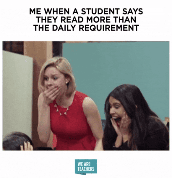 When a student reads more than the daily requirement meme