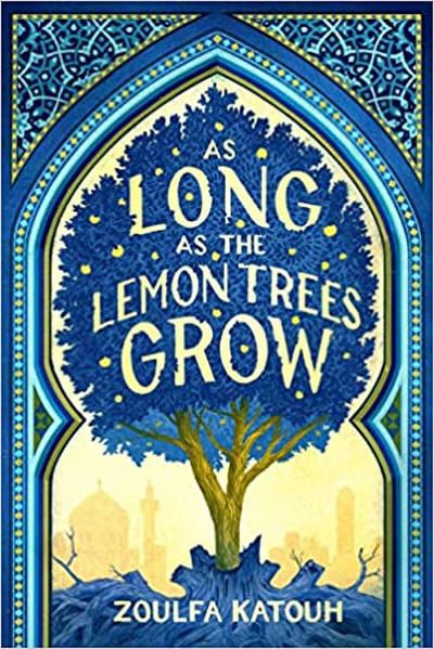 Book cover for As Long as the Lemon Trees Grow, a high school summer reading list 2023 pick