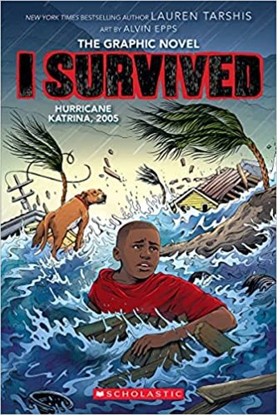 Book cover for I Survived Hurricane Katrina, 2005: A Graphic Novel, a 2023 summer reading list selection