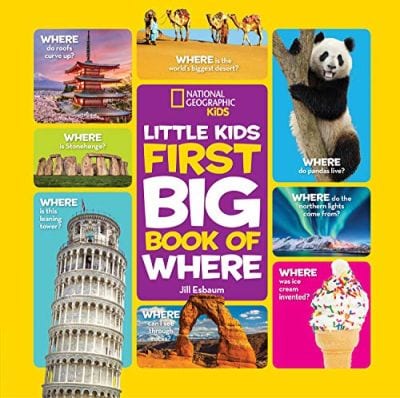 National Geographic Little Kids First Big Books of Where by Jill Esbaum