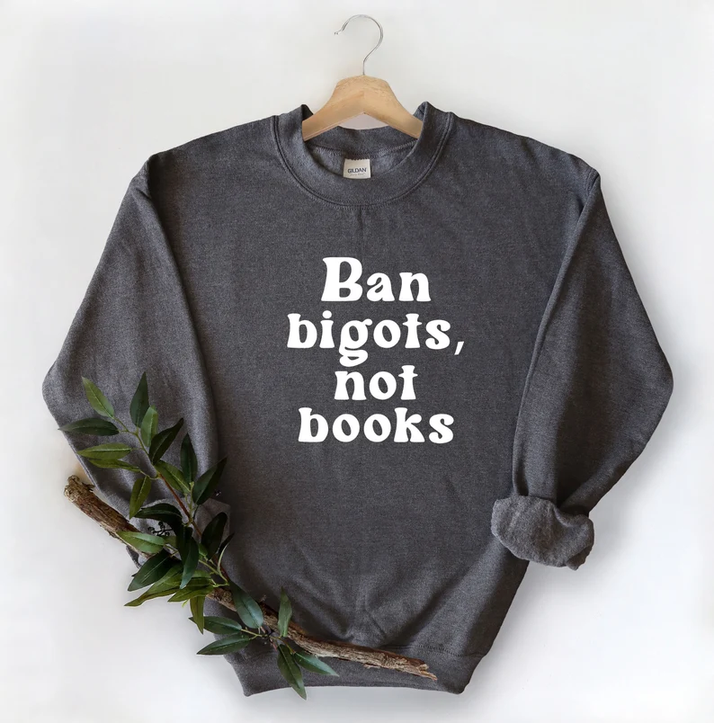 Gifts for librarians: banned books sweatshirt