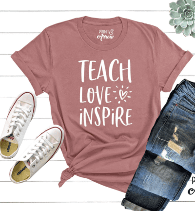 teacher shirt saying teach love inspire, as an example of Etsy teacher shirts