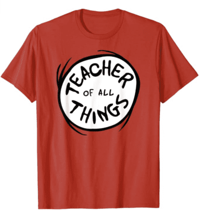 Teacher of all things red tshirt, as an example of teacher t-shirts on Amazon