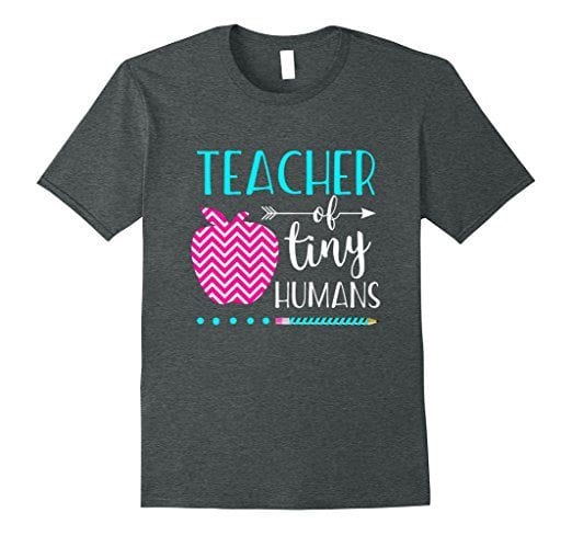 teacher of tiny humans shirt