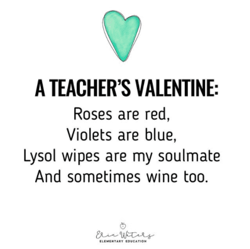 A teacher's valentine. #teachertruths