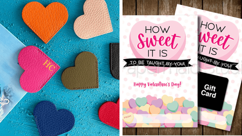 Examples of teacher valentine gifts, including leather heart-shaped bookmarks and How Sweet It Is To Be Taught By You gift card holder.
