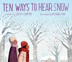 ten ways to hear snow book for teaching the five senses