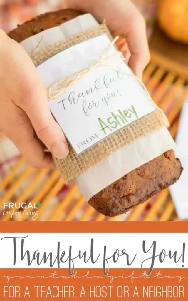 pumpkin bread with a gift tag thanksgiving gift for teachers
