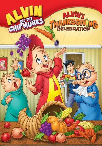 Thanksgiving movies for kids : Alvin and the Chipmunks Thanksgiving