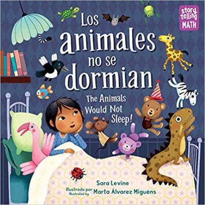 The Animals Would Not Sleep bilingual edition as an example of bilingual books for kids