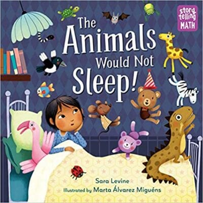 Book cover for The Animals Would Not Sleep as an example of books about math for kids