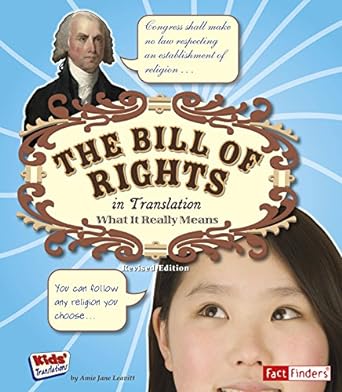 Book cover for The Bill of Rights in Translation: What It Really Means as an example of bill of rights books for kids