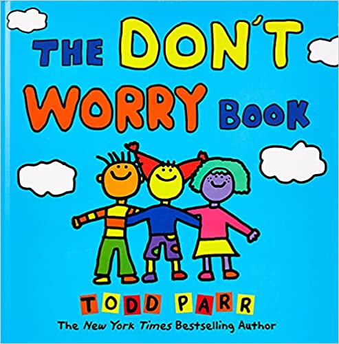 The Don’t Worry Book Book cover for The Don't Worry Book as an example of anxiety books for kids