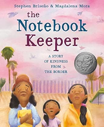 Book cover for The Notebook Keeper: A Story of Kindness From the Border