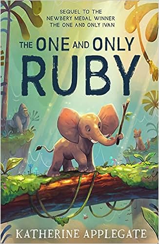 Book cover for The One and Only Ruby as an example of fourth grade books