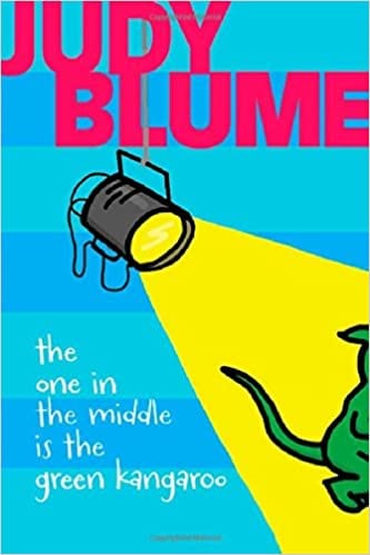 Book cover of The One in the Middle is the Green Kangaroo by Judy Blume