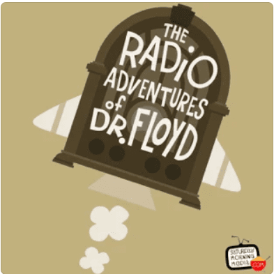 The Radio Adventures of Dr. Floyd podcast logo