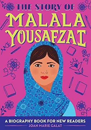 Book cover for The Story of Malala Yousafzai as an example of history books for kids