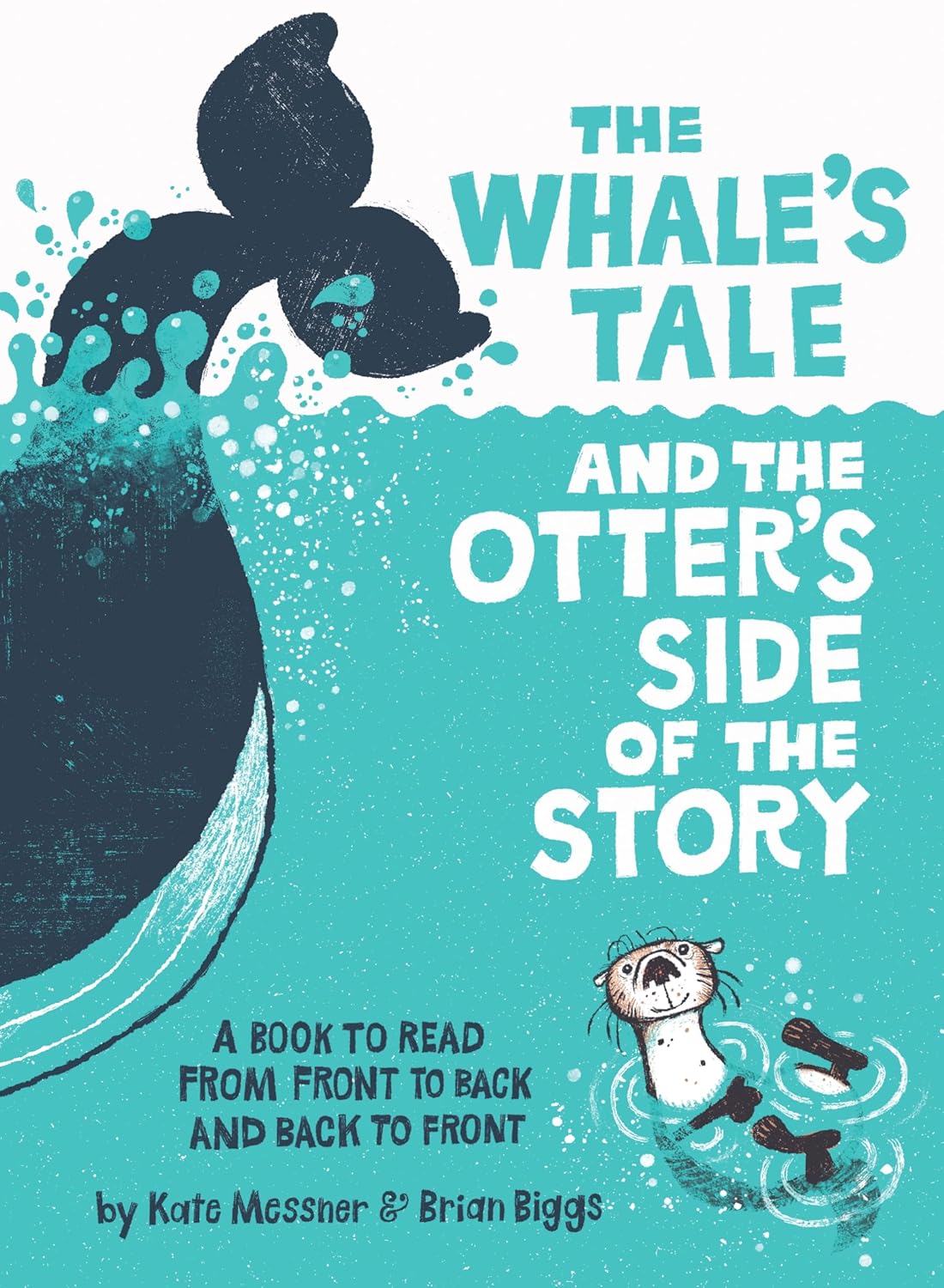 The Whale’s Tale and the Otter’s Side of the Story The Whale’s Tale and the Otter’s Side of the Story book cover