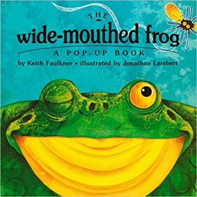 Book cover for The Wide-Mouthed Frog as an example of pop-up books for kids