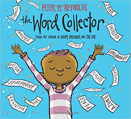Book cover for The Word Collector by Peter H. Reynolds as an example of kindergarten books