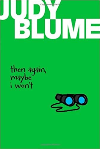 Book cover of Then Again Maybe I Won't by Judy Blume