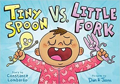 Book cover for Tiny Spoon vs. Little Fork by Constance Lombardo as an example of kindergarten books