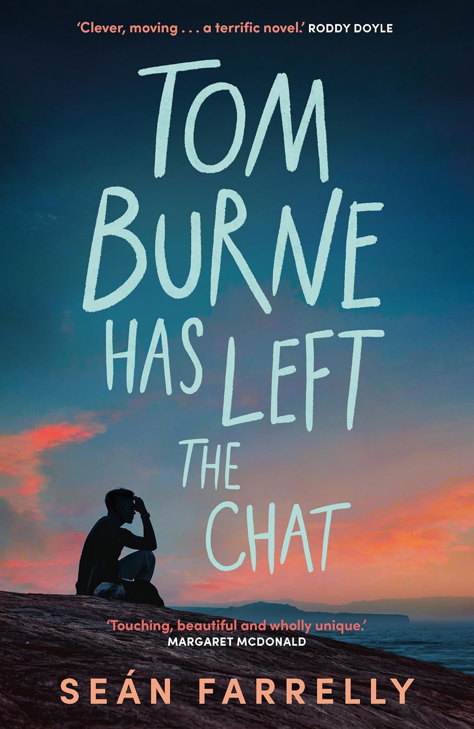 Tom Burne Has Left the Chat Tom Burne Has Left the Chat book cover
