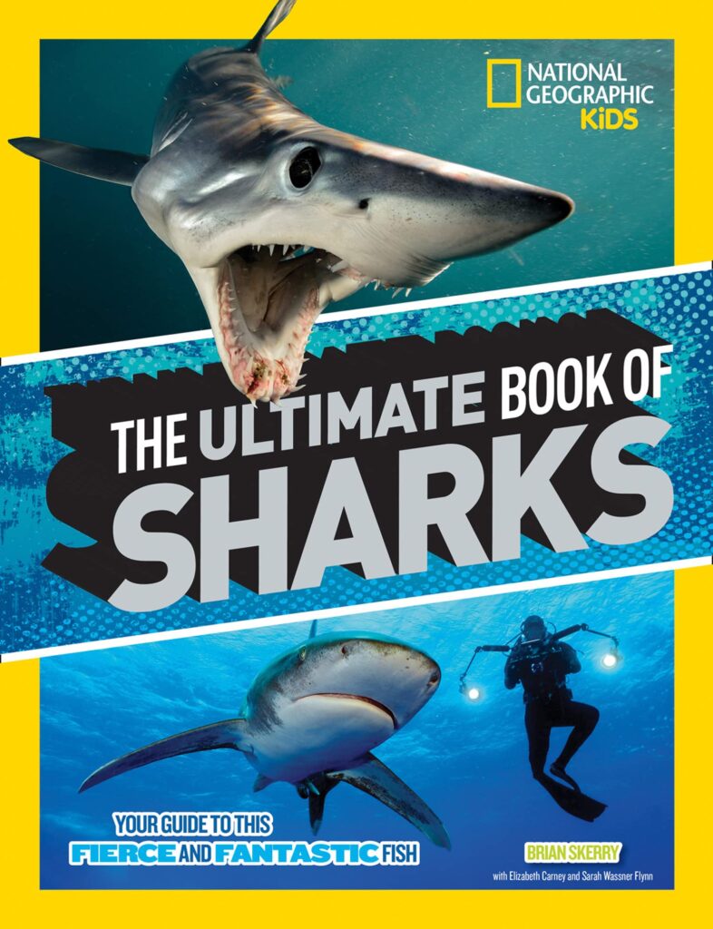 Book cover of National Geographic Kids: The Ultimate Book of Sharks by Brian Skerry with photos of different types of sharks