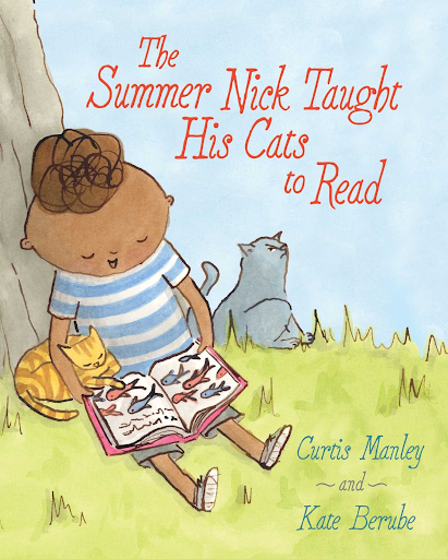 Book cover of The Summer Nick Taught His Cats to Read with a boy reading under a tree with his two cats. 