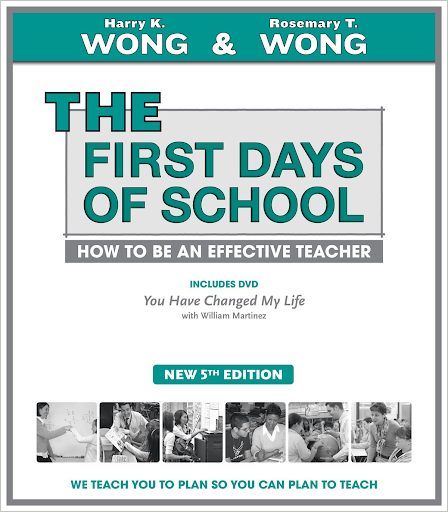 The First Days of School book cover by Wong and Wong for teaching 2nd grade and beyond. 