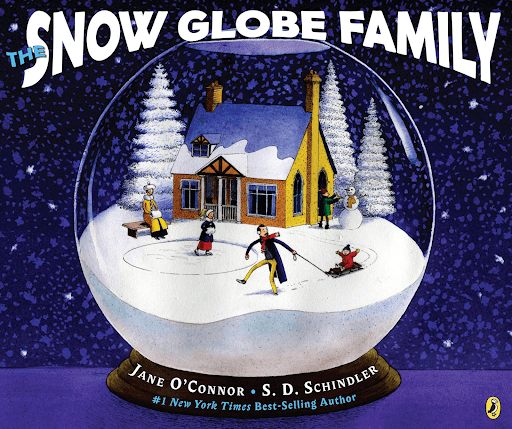 Cover of The Snow Globe Family by Jane O’ Connor