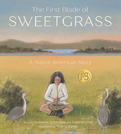 cover of The First Blade of Sweetgrass- books about Native Americans